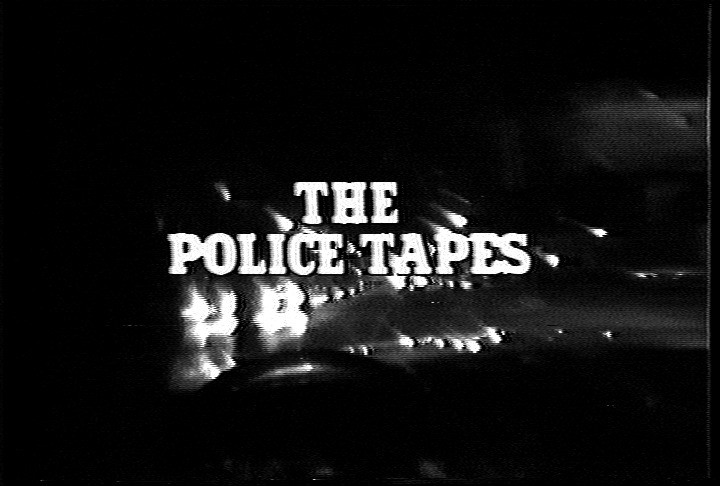 The Police Tapes
