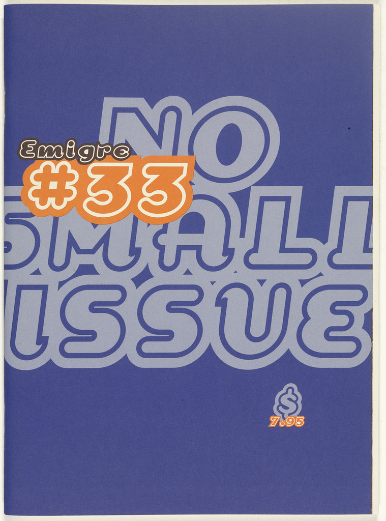 Emigre 33, No Small Issue