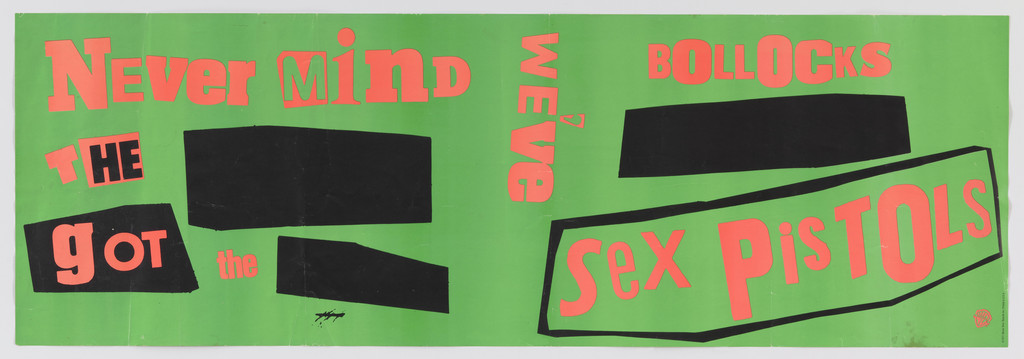 Sex Pistols, Never Mind the Bollocks We've Got the Sex Pistols