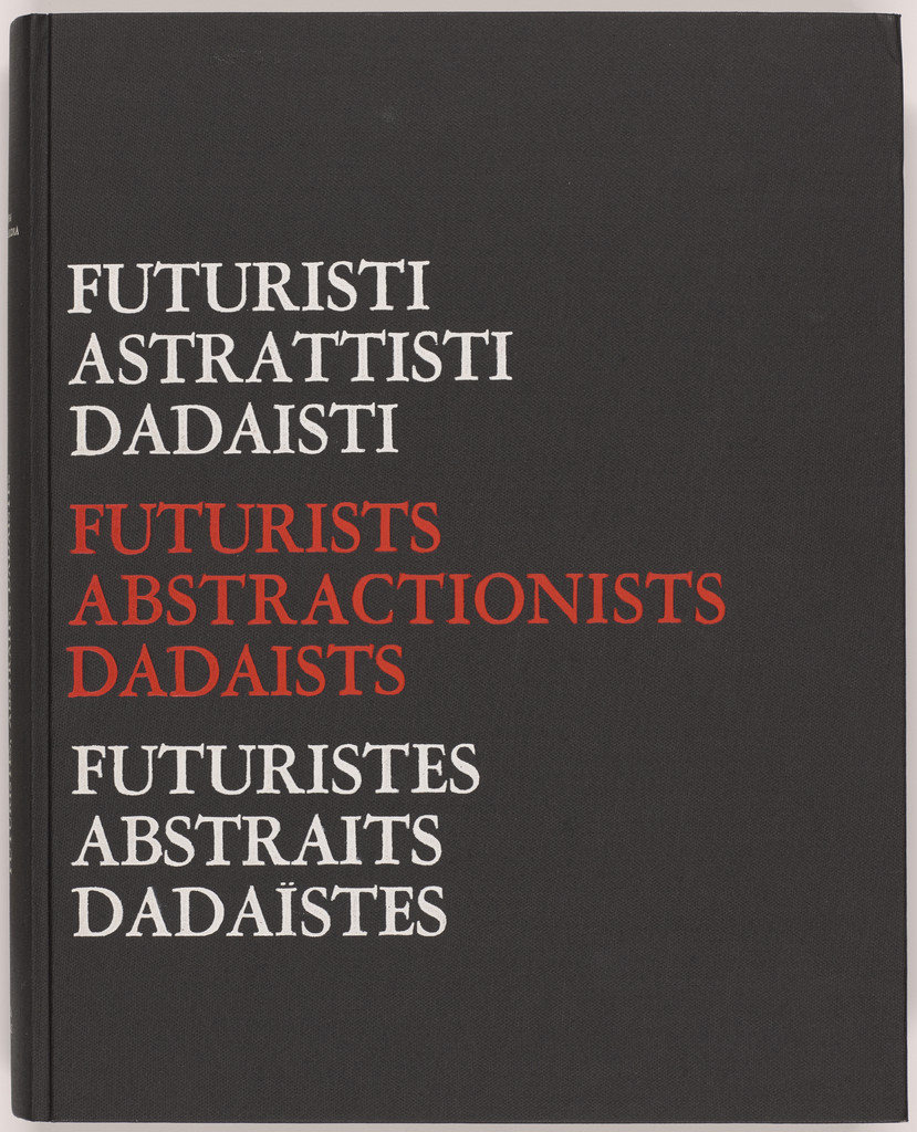 Futurists, Abstractionists, Dadaists: the Forerunners of the Avant-Garde, vol. I