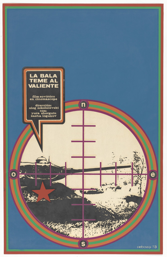 La Bala Teme al Valiente (The Bullet Fears the Brave) (Poster for the Soviet film directed by Oleg Nikolayevsky)