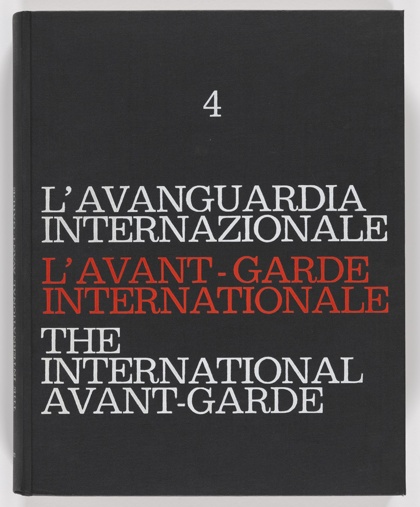 l'Avanguardia Internazionale, Volume 4/l'Avant-Garde Internationale, Volume 4/The International Avant-Garde, Volume 4