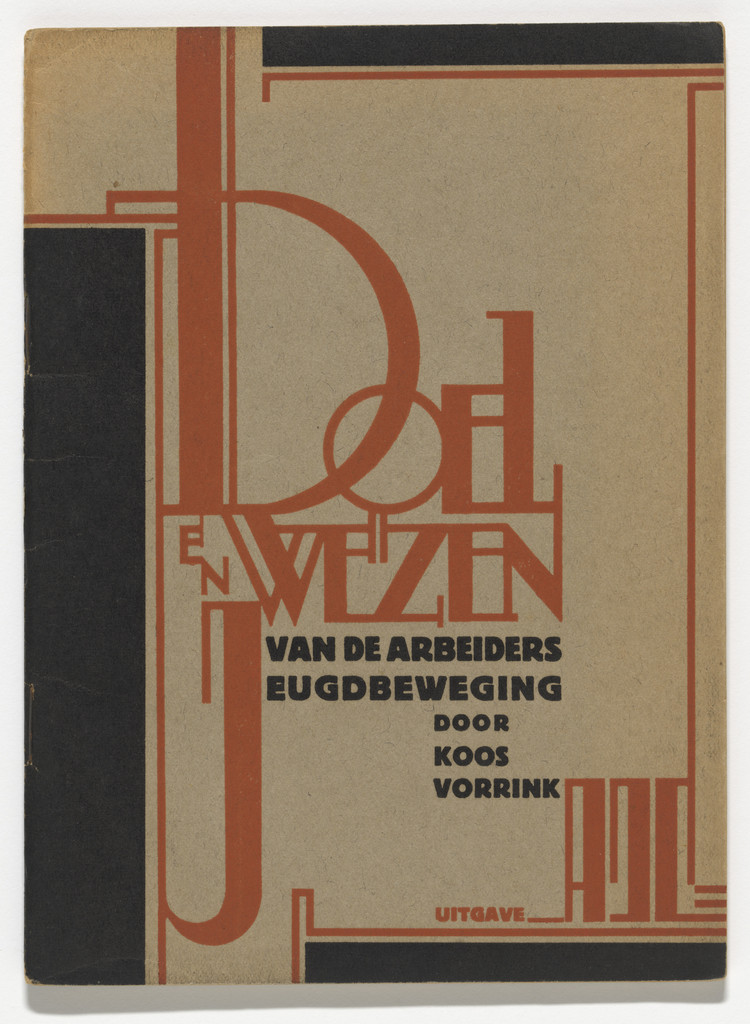 Goal and Substance of the Workers' Youth Movement (Doel en Wezen van de Arbeiders Jeugdbeweging) by Koos Vorrink