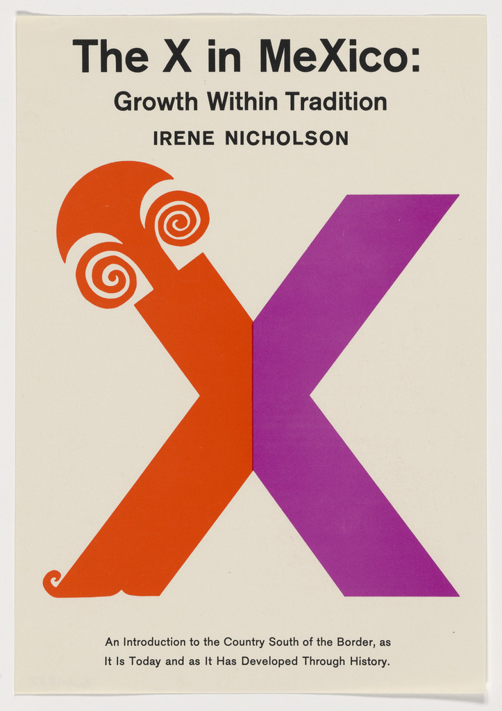 Book cover for "The X in Mexico: Growth Within Tradition" by Irene Nicholson