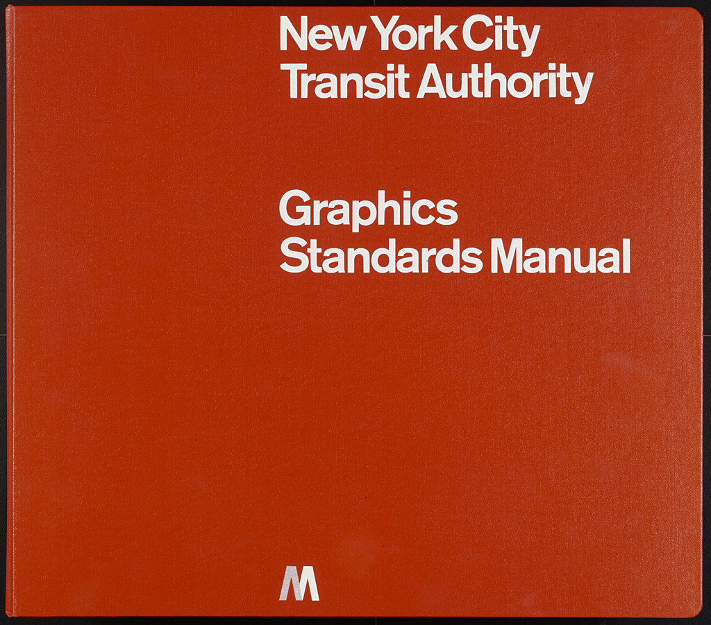 New York City Transit Authority
 Graphics Standards Manual